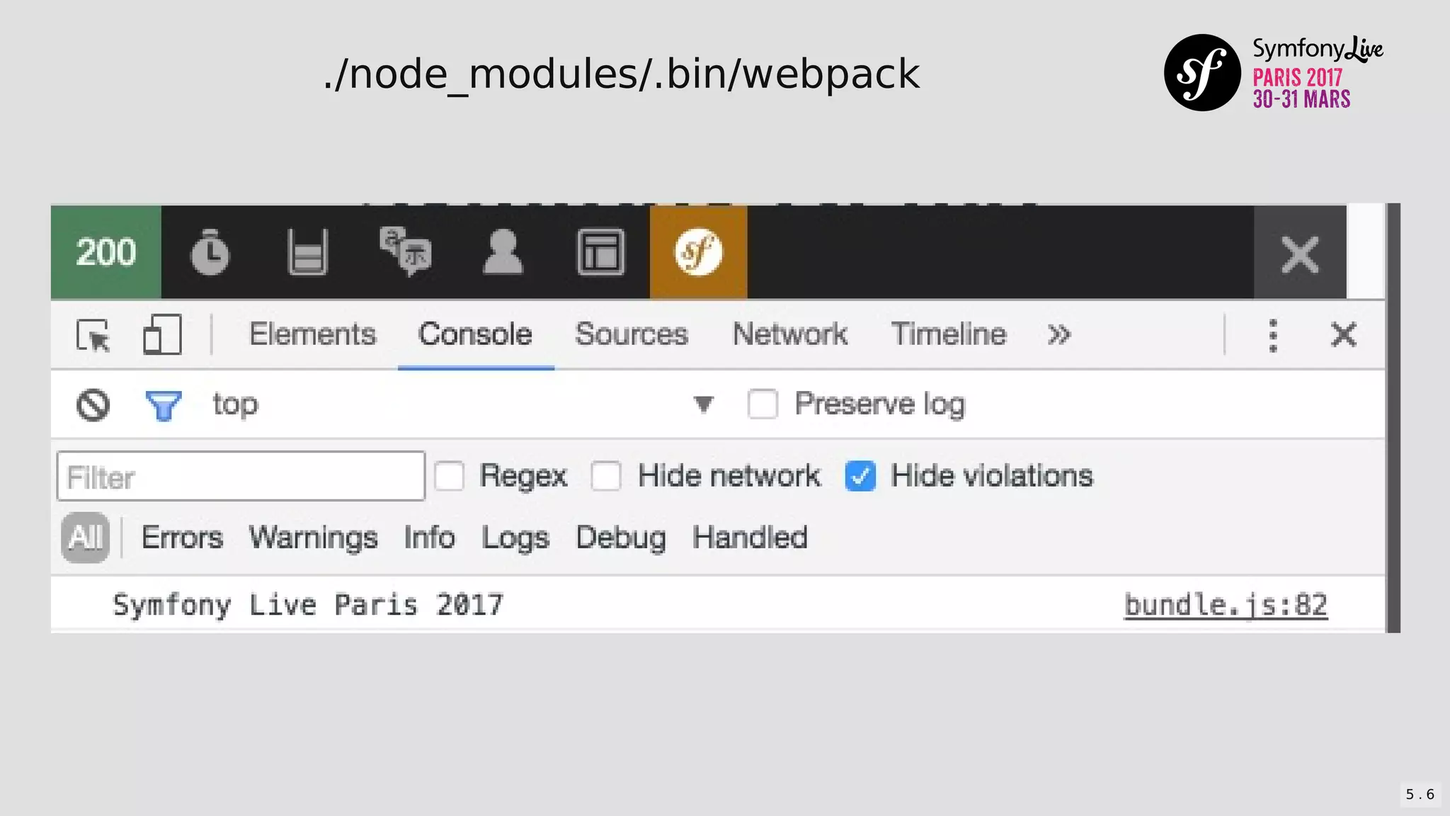 ./node_modules/.bin/webpack
5 . 6
 