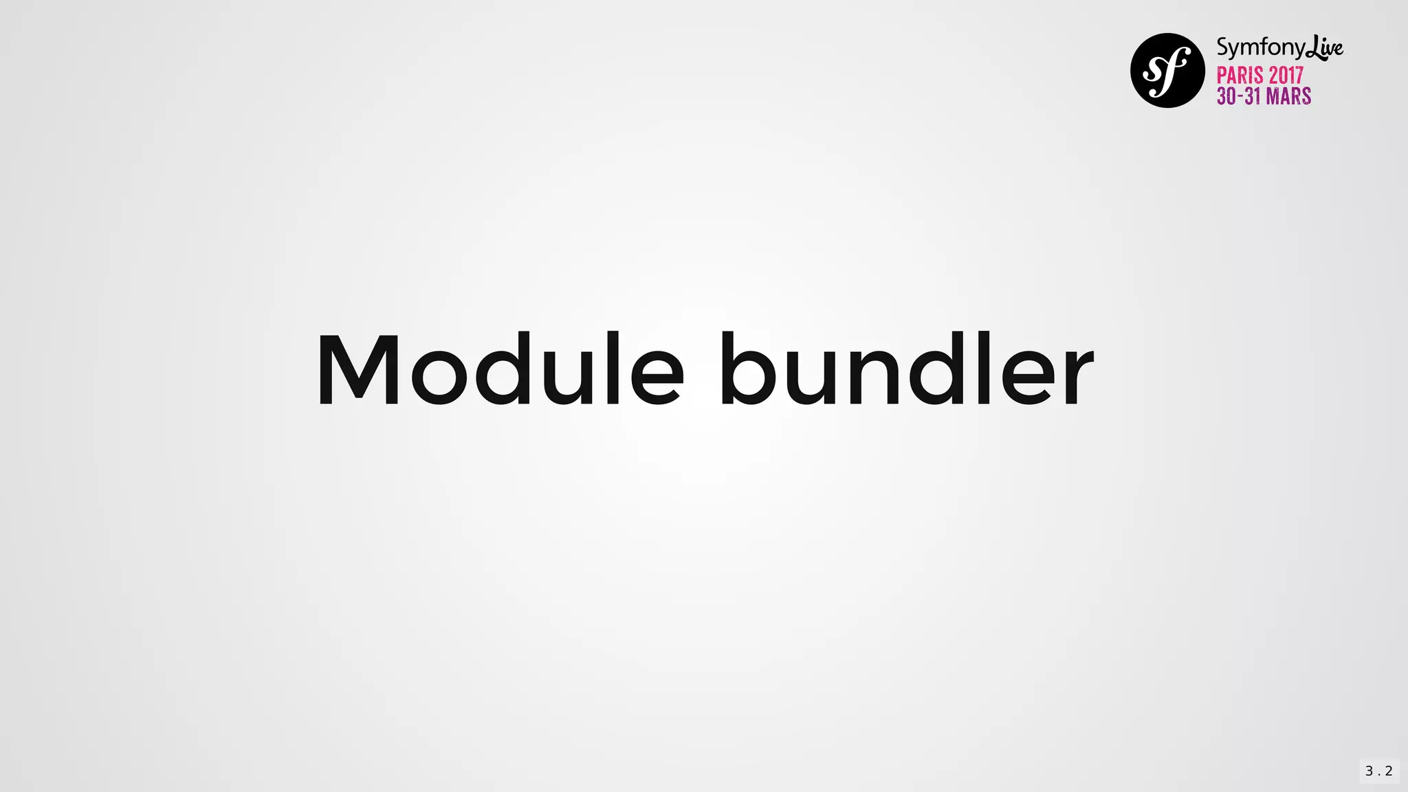 Module	bundler
3 . 2
 