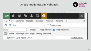 ./node_modules/.bin/webpack
5 . 6
 