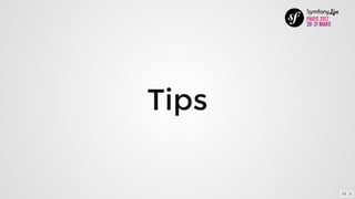 Tips
11 . 1
 