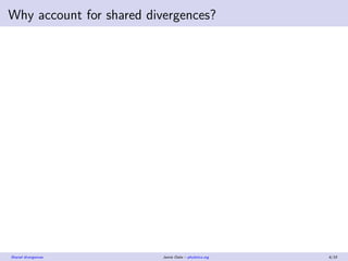 Why account for shared divergences?
Shared divergences Jamie Oaks – phyletica.org 6/33
 
