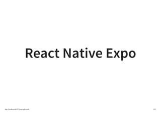 http://localhost:60197/?print-pdf-now#/ 1/43
React Native Expo
 