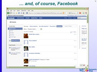 29
… and, of course, Facebook
 