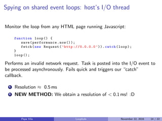 Loophole: Timing Attacks on Shared Event Loops in Chrome | PDF