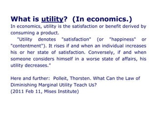 Law of diminishing marginal utility in daily examples PPT