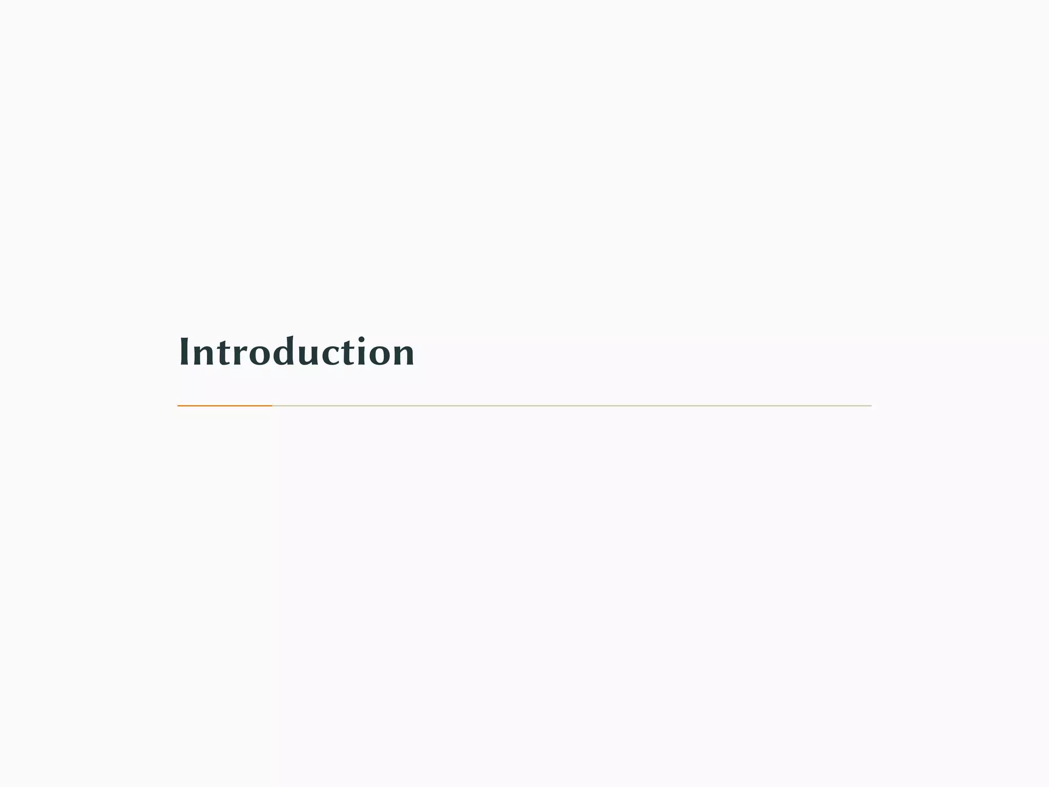Introduction
 