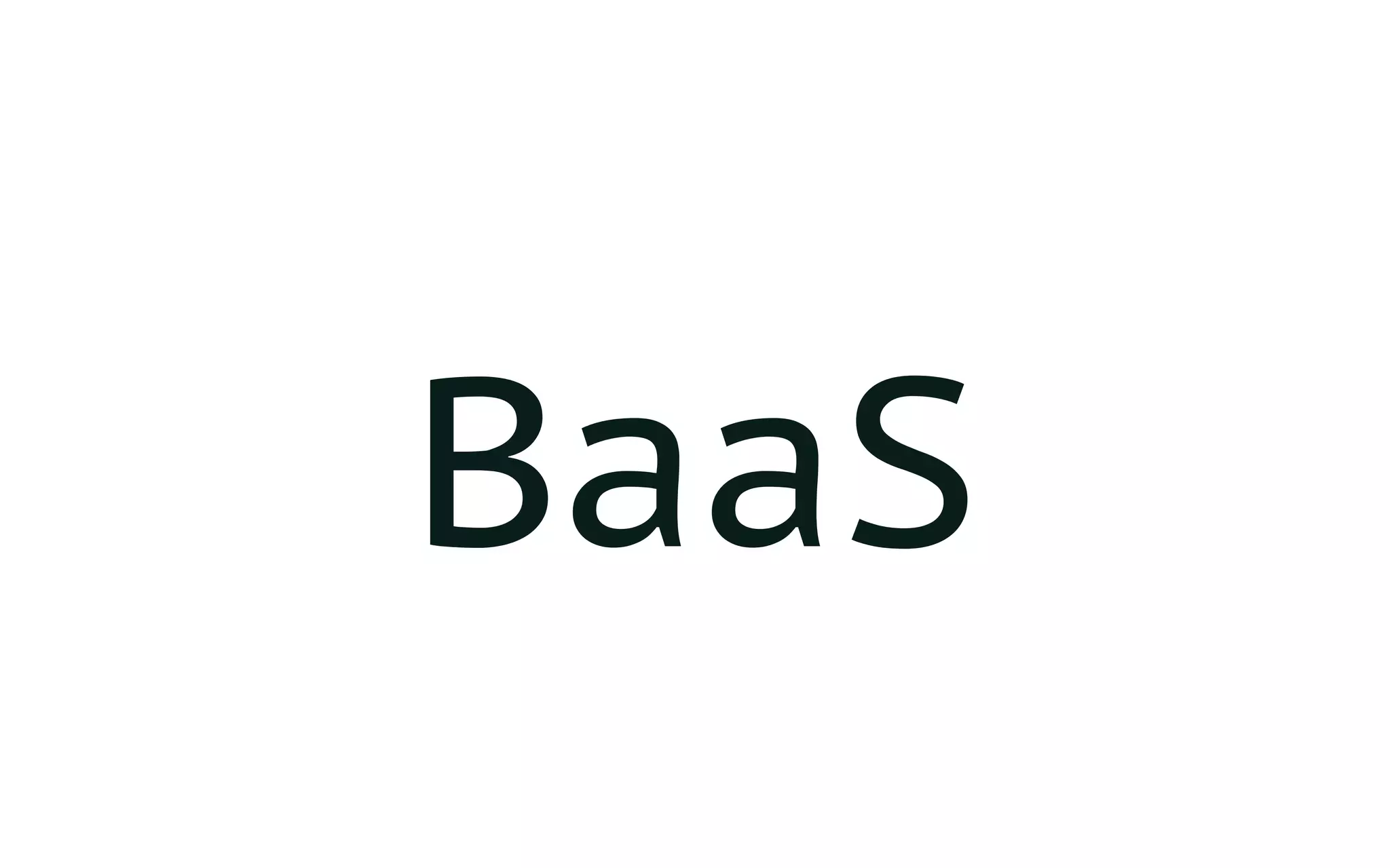 BaaS
 