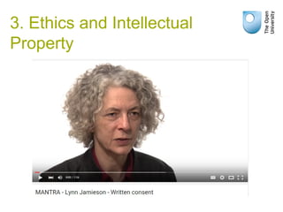 3. Ethics and Intellectual
Property
 