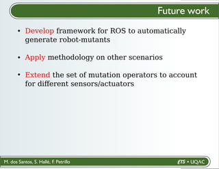 Mutation Testing for Industrial Robotic Systems (FMAS 2025) | PDF