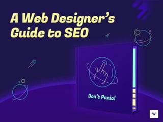 A Web Designer’s Guide to SEO