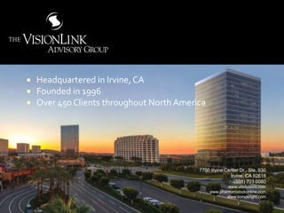 66
7700 Irvine Center Dr., Ste. 930
Irvine, CA 92618
(888) 703 0080
www.vladvisors.com
www.phantomstockonline.com
www.bonusright.com
 Headquartered in Irvine, CA
 Founded in 1996
 Over 450 Clients throughout North America
 