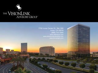 6464
7700 Irvine Center Dr., Ste. 930
Irvine, CA 92618
(888) 703 0080
www.vladvisors.com
www.phantomstockonline.com
www.bonusright.com
 