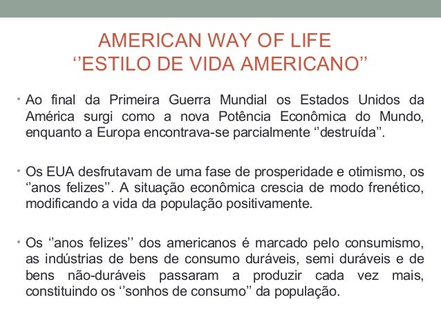 SLIDES – AMERICAN WAY OF LIFE.