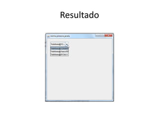 Resultado
 