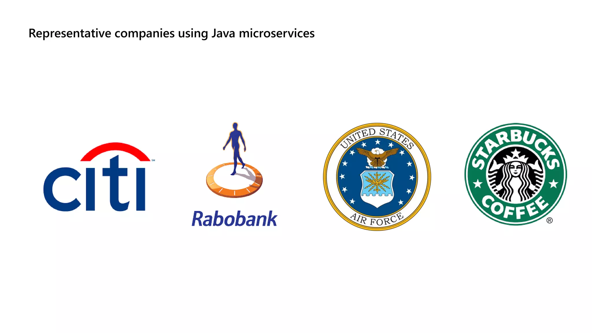 Representative companies using Java microservices
 