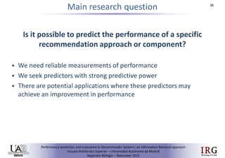 Performance prediction and evaluation in Recommender Systems: an Information Retrieval perspective