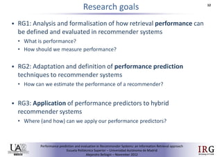 Performance prediction and evaluation in Recommender Systems: an Information Retrieval perspective