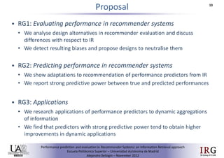 Performance prediction and evaluation in Recommender Systems: an Information Retrieval perspective