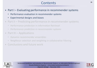 Performance prediction and evaluation in Recommender Systems: an Information Retrieval perspective