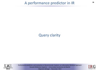 Performance prediction and evaluation in Recommender Systems: an Information Retrieval perspective