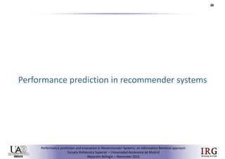 Performance prediction and evaluation in Recommender Systems: an Information Retrieval perspective