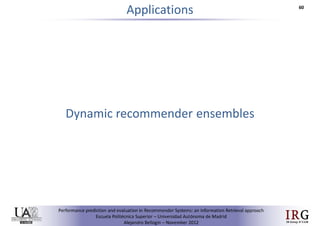 Performance prediction and evaluation in Recommender Systems: an Information Retrieval perspective