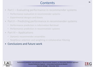 Performance prediction and evaluation in Recommender Systems: an Information Retrieval perspective