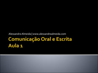 AlessandroAlmeida | www.alessandroalmeida.com
 