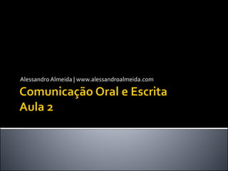 AlessandroAlmeida | www.alessandroalmeida.com
 