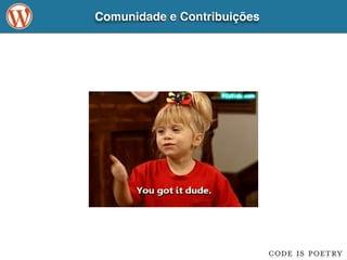 Comunidade e Contribuições 
 