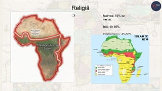 Religiã
o Nativas: 15% ou
menos.
Islã: 40-45%.
Cristianismo: 45-50%.
 