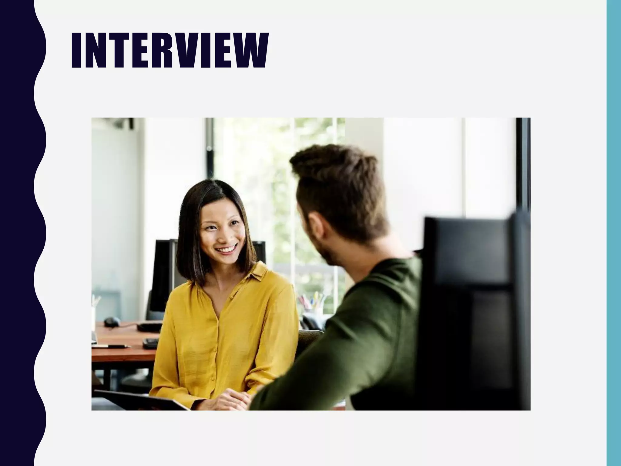 INTERVIEW
 