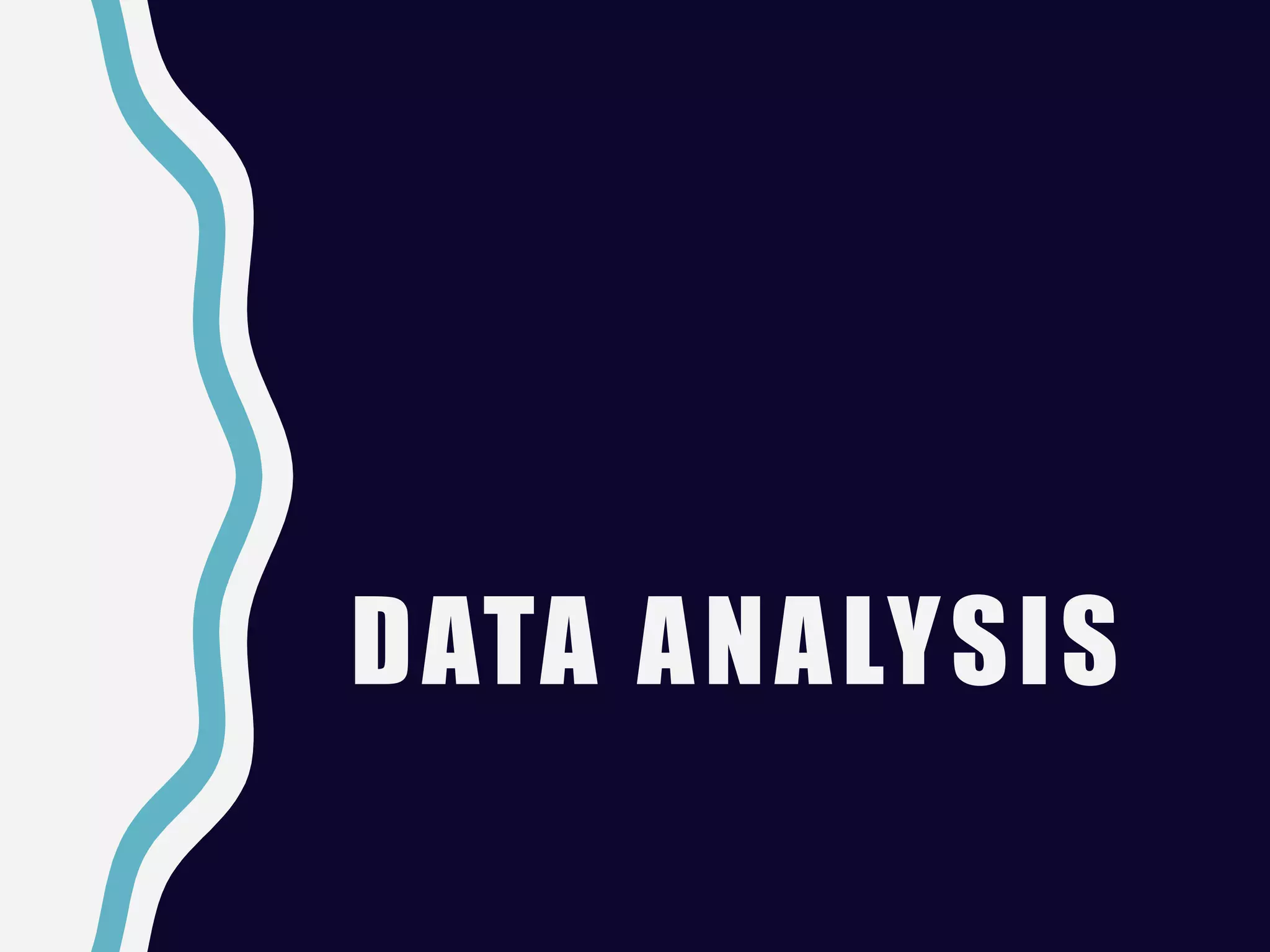 DATA ANALYSIS
 
