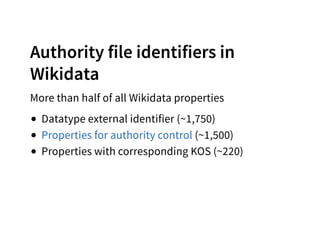Wikidata as authority linking hub
