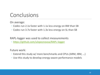 Exploring performance and energy consumption differences between recent ...