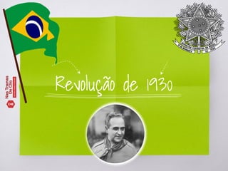 Revolução de 1930
 