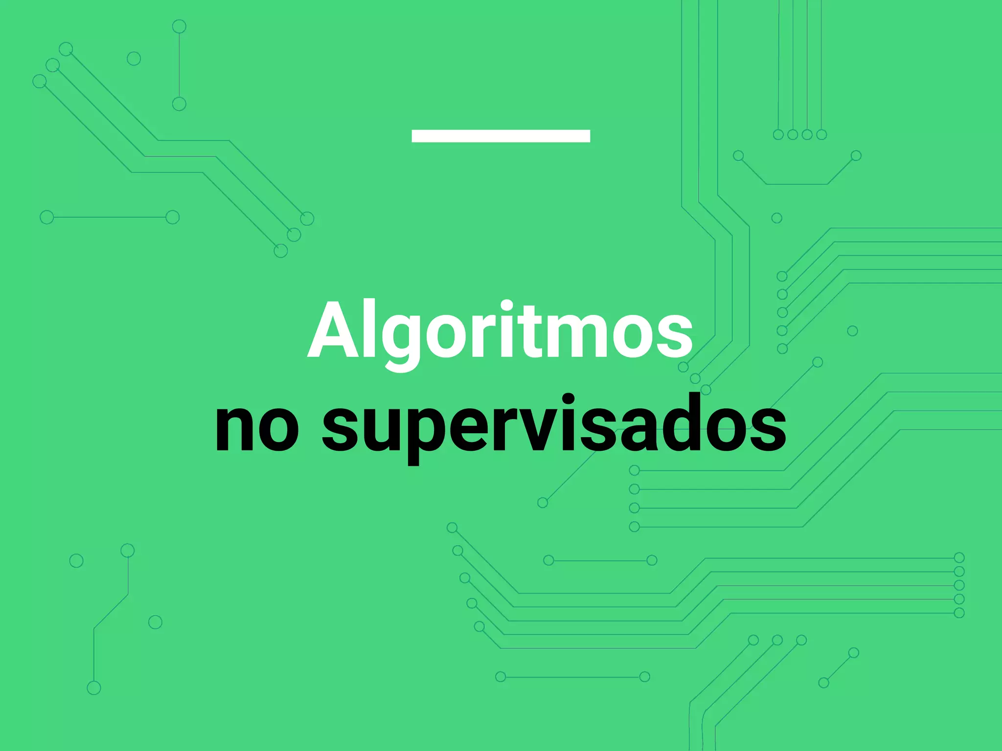 Algoritmos
no supervisados
 