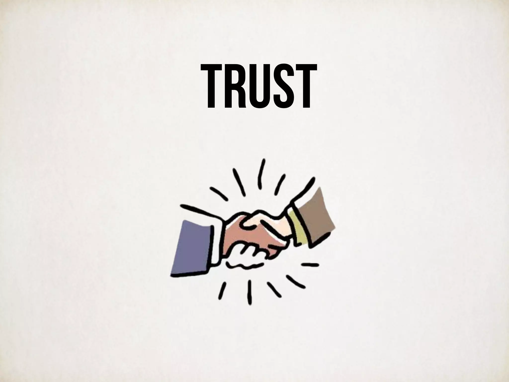 TRUST
 