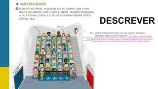 DESCREVER
 