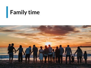 Espacio para imagen
Family time
 
