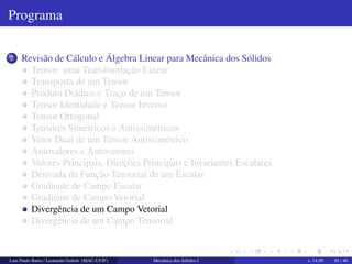 2 + 
2 = 1 tem-se 
1 = 1(2 +  