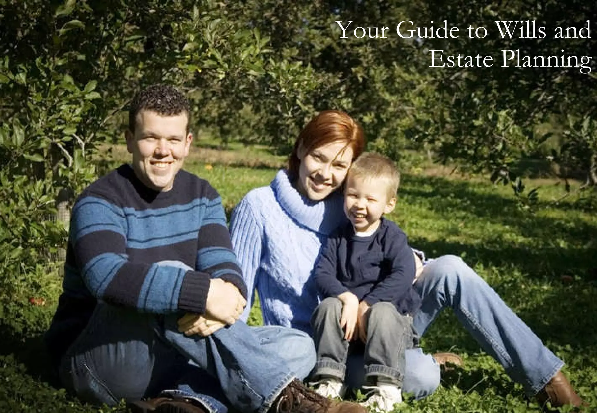 Your Guide to Wills and Estate Planning 