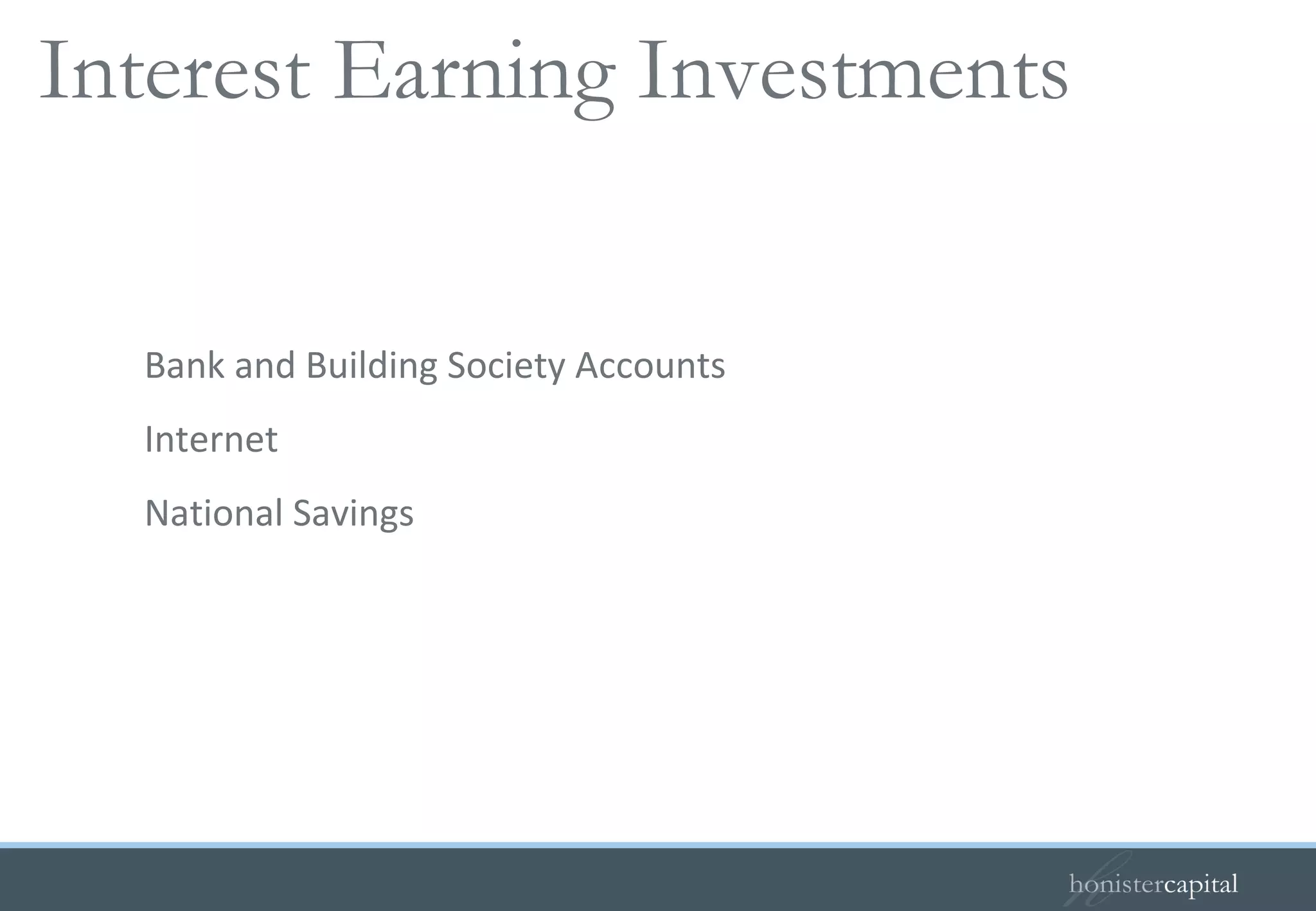 Bank and Building Society Accounts Internet National Savings Interest Earning Investments   