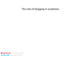 The role of blogging in academia

/freakonometrics
/freakonometrics

 