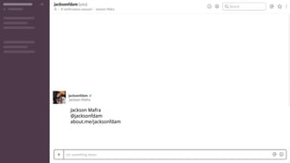 Jackson Mafra
@jacksonfdam
about.me/jacksonfdam
 