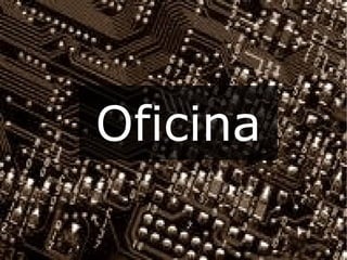 Oficina 