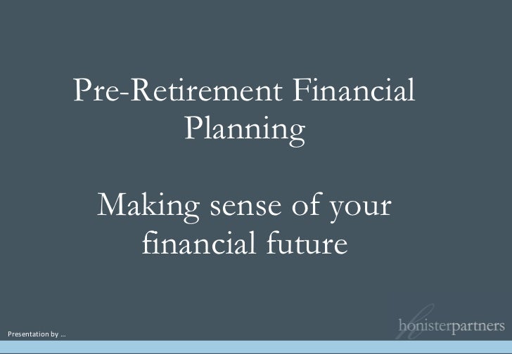 slides pre retirement