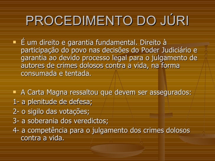 Slides procedimento do júri - apresentação