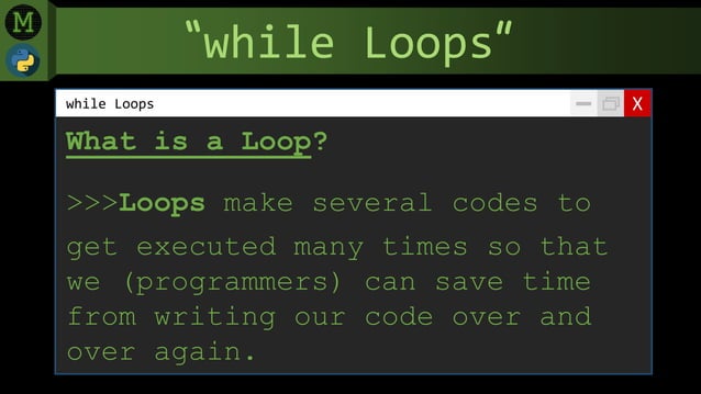 Python while loops (menard maranan) | PPT