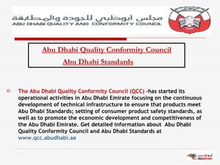 Abu Dhabi Quality Conformity Council Abu Dhabi Standards ,[object Object]